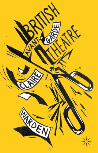 Stock image for British Avant-Garde Theatre for sale by Better World Books Ltd