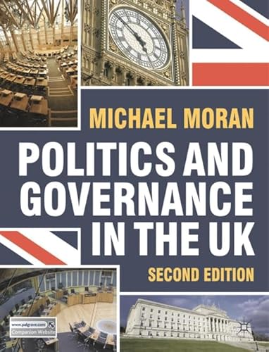 9780230289987: Politics and Governance in the UK