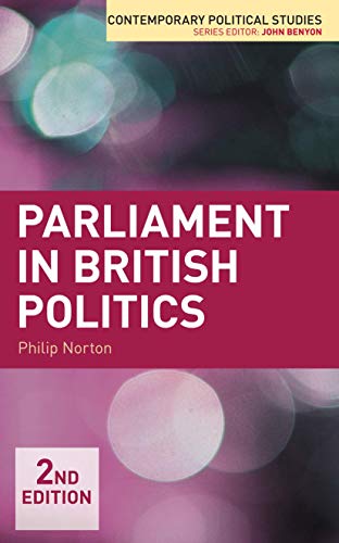 9780230291928: Parliament in British Politics: 25 (Contemporary Political Studies)