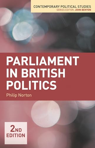Beispielbild fr Parliament in British Politics: 22 (Contemporary Political Studies) zum Verkauf von WorldofBooks