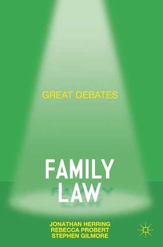 Stock image for Great Debates in Family Law (Palgrave Macmillan Great Debates in Law) for sale by Y-Not-Books