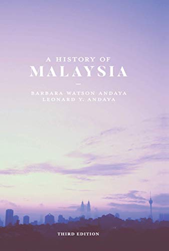 9780230293533: A History of Malaysia