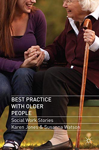 Beispielbild fr Best Practice with Older People: Social Work Stories zum Verkauf von WorldofBooks