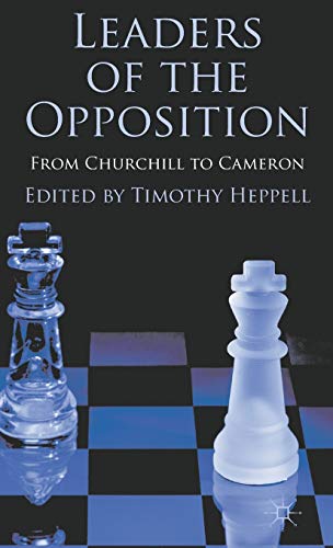 Leaders of the Opposition: From Churchill to Cameron