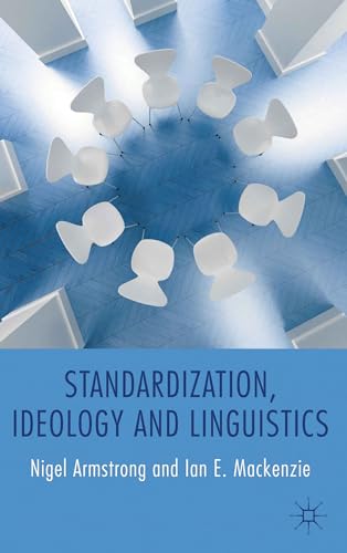 Beispielbild fr Standardization, Ideology and Linguistics zum Verkauf von Better World Books Ltd