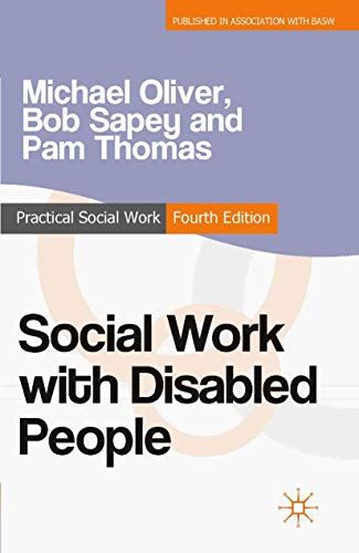 Stock image for Social Work with Disabled People (Practical Social Work Series) for sale by Y-Not-Books