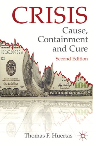 Imagen de archivo de Crisis: Cause, Containment and Cure a la venta por WorldofBooks