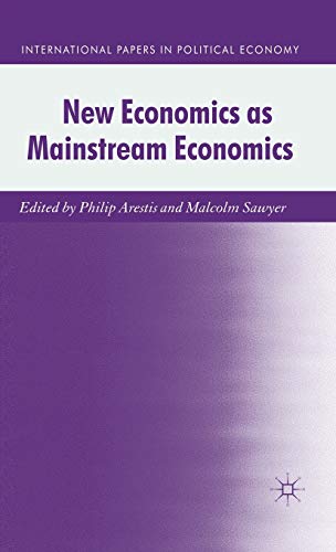 Imagen de archivo de New Economics as Mainstream Economics (International Papers in Political Economy) a la venta por Phatpocket Limited