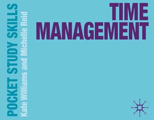 Beispielbild fr Time Management (Pocket Study Skills) zum Verkauf von WorldofBooks