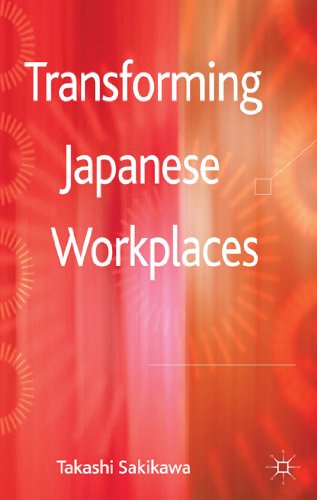 Transforming Japanese Workplaces