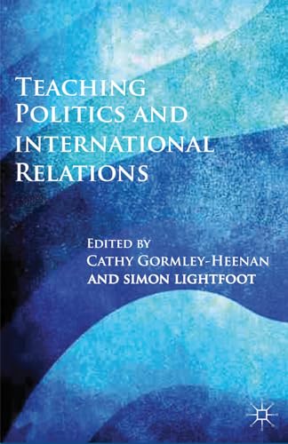 9780230300019: Teaching Politics and International Relations