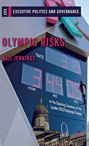 Olympic Risks (Executive Politics and Governance)