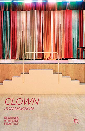 9780230300156: Clown: 3 (Readings in Theatre Practice)