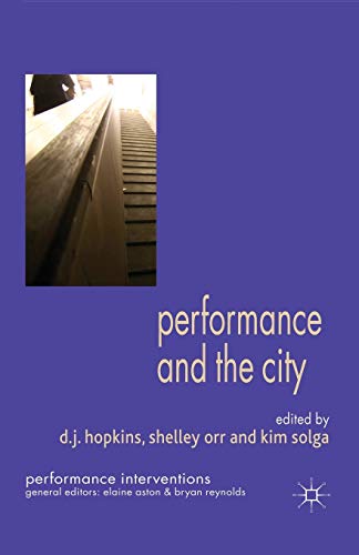 Stock image for Performance and the City for sale by ThriftBooks-Atlanta