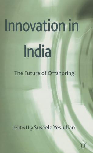 Innovation in India: The Future of Offshoring