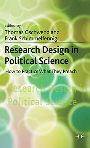 Stock image for Research Design in Political Science: How to Practice what they Preach for sale by HPB-Red