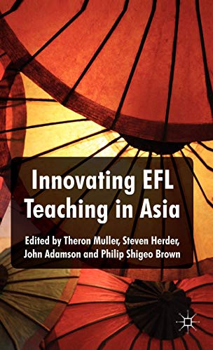 Beispielbild fr Innovating EFL Teaching in Asia zum Verkauf von Cambridge Rare Books