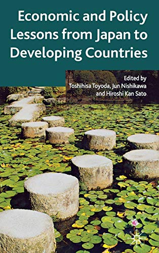 Economic and Policy Lessons from Japan to Developing Countries (IDE-JETRO Series)