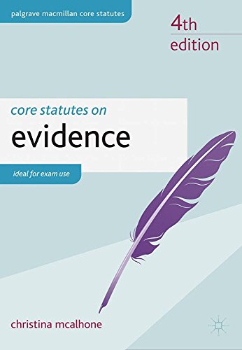 Stock image for Core Statutes on Evidence (Palgrave Macmillan Core Statutes) for sale by Orbiting Books