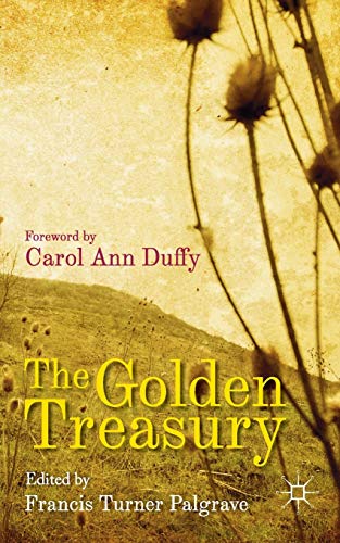 9780230314290: The Golden Treasury: Of the Best Songs and Lyrical Poems in the English Language