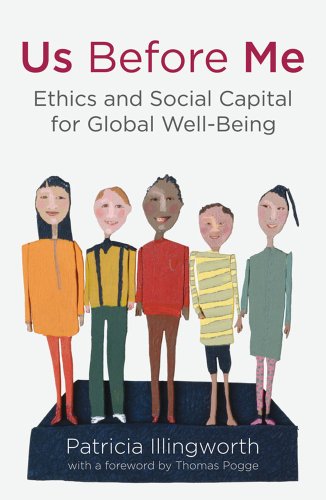 9780230314436: Us Before Me: Ethics and Social Capital for Global Well-Being