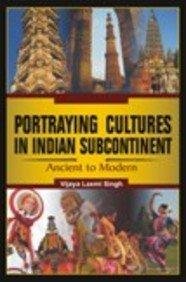 Imagen de archivo de Portraying Cultures in Indian Subcontinent a la venta por Books Puddle