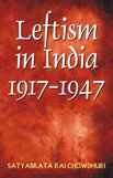 Beispielbild fr Leftism In India, 1917-1947 zum Verkauf von Books Puddle