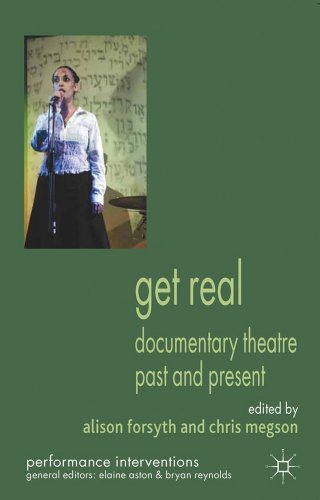 Stock image for Get Real: Documentary Theatre Past and Present for sale by Chiron Media