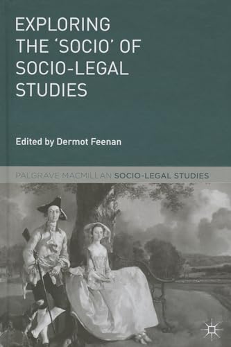 Stock image for Exploring the 'Socio' of Socio-Legal Studies for sale by Michener & Rutledge Booksellers, Inc.