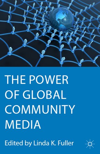 The Power of Global Community Media