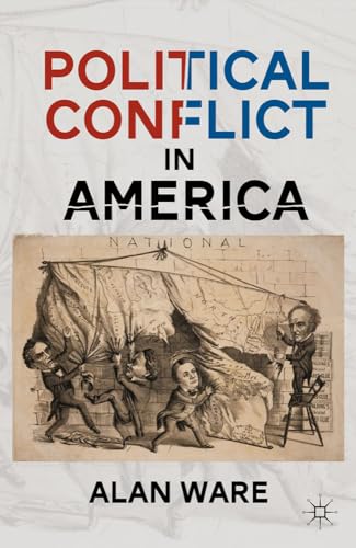 Imagen de archivo de Political Conflict in America a la venta por Bookoutlet1