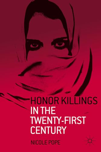 9780230339781: Honor Killings in the Twenty-First Century