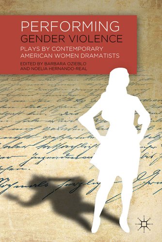 Imagen de archivo de Performing Gender Violence: Plays by Contemporary American Women Dramatists a la venta por Learnearly Books