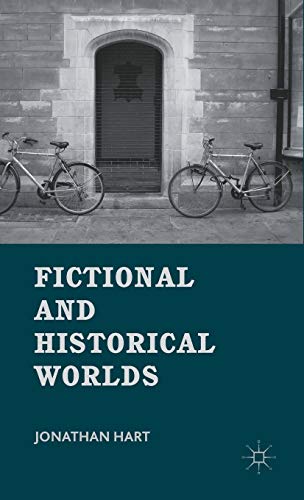 Fictional and Historical Worlds (9780230340695) by Hart, J.