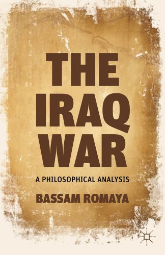 Stock image for THE IRAQ WAR A Philosophical Analysis for sale by Amazing Book Company