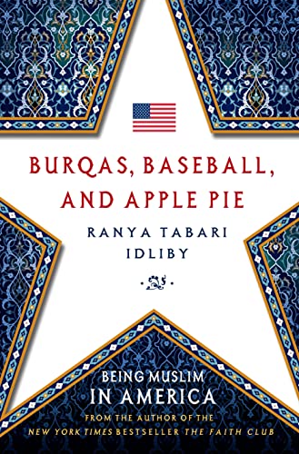 9780230341845: Burqas, Baseball, and Apple Pie: Being Muslim in America