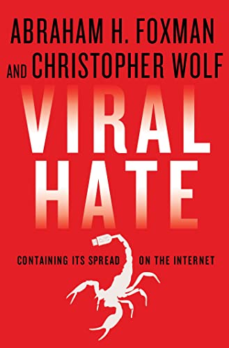 Imagen de archivo de Viral Hate: Containing Its Spread on the Internet a la venta por SecondSale