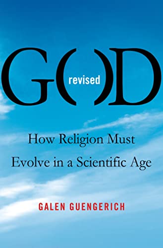 Stock image for God Revised: How Religion Must Evolve in a Scientific Age for sale by SecondSale