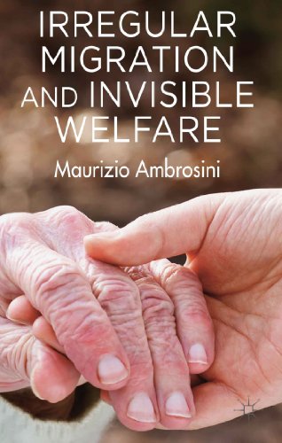Irregular Migration and Invisible Welfare (9780230343160) by Ambrosini, M.