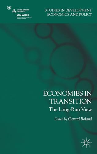 Economies in Transition : The Long Run View