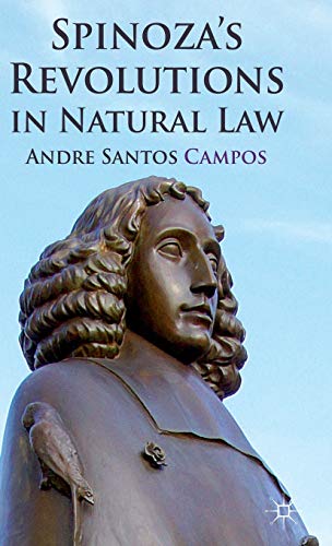 9780230348691: Spinoza's Revolutions in Natural Law