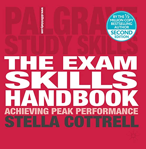 Imagen de archivo de The Exam Skills Handbook: Achieving Peak Performance: 16 (Macmillan Study Skills) a la venta por WorldofBooks