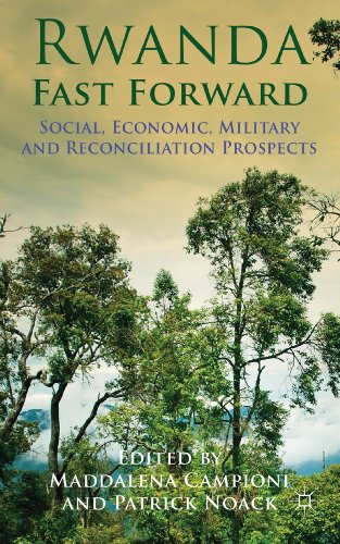 Stock image for Rwanda Fast Forward: Social, Economic, Military and Reconciliation Prospects for sale by Revaluation Books