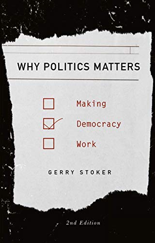 Beispielbild fr Why Politics Matters: Making Democracy Work zum Verkauf von WorldofBooks