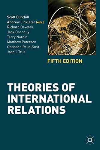 Theories of International Relations (9780230362222) by Burchill, Scott; Linklater, Andrew; Devetak, Richard