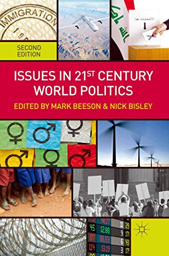 Stock image for Issues in 21st Century World Politics for sale by Better World Books