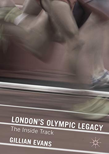 Imagen de archivo de London's Olympic Legacy a la venta por Blackwell's