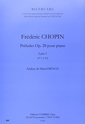 9780230364264: Preludes op.28 vol.1 (1 a 12) --- analyse
