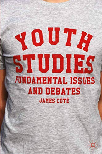 Beispielbild fr Youth Studies: Fundamental Issues and Debates zum Verkauf von Bahamut Media