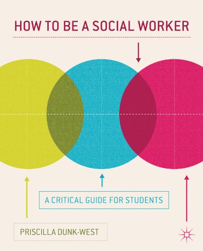 9780230370166: How to be a Social Worker: A Critical Guide for Students